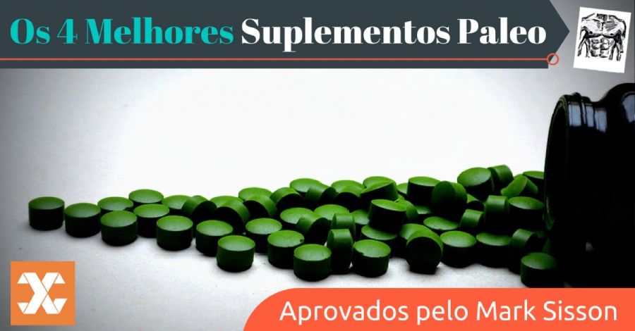 suplementos para dieta paleo aprovados pelo mark sisson
