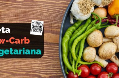 Dieta Low-Carb Vegetariana: Alimentos Permitidos, Cardápio Exemplo, E Lista De Compras