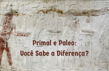 Dieta Primal E Dieta Paleo — Qual É A Diferença Entre Elas?