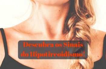 Você Tem Problemas Na Tireoide? 10 Sinais E Sintomas Comuns De Hipotireoidismo
