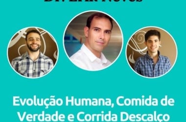 Podcast #025 – Erik Neves Fala Sobre Correr Descalço E Evolução Humana