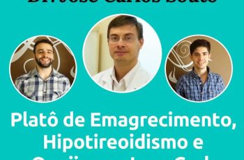 Podcast do Senhor Tanquinho #026 – Dr Souto Fala Sobre Emagrecimento, Hipotireoidismo E Queijos Na Low-Carb