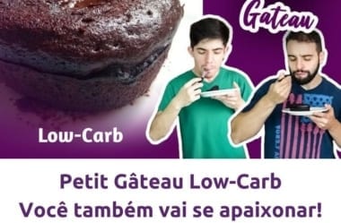 Petit Gateau Low-Carb — Receita Famosa No Mundo Todo Em Versão Baixa Em Carboidratos