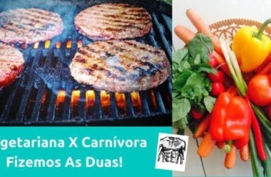 Dieta Carnívora X Dieta Vegetariana. Comparação Completa Entre As Duas Dietas