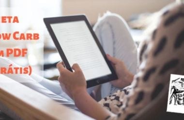 Dieta Low-Carb Em PDF – Cardápios, Listas, Receitas, E Tudo Que Você Precisa Para Ter Sucesso Na Dieta Low-Carb No Formato De eBooks Em PDF