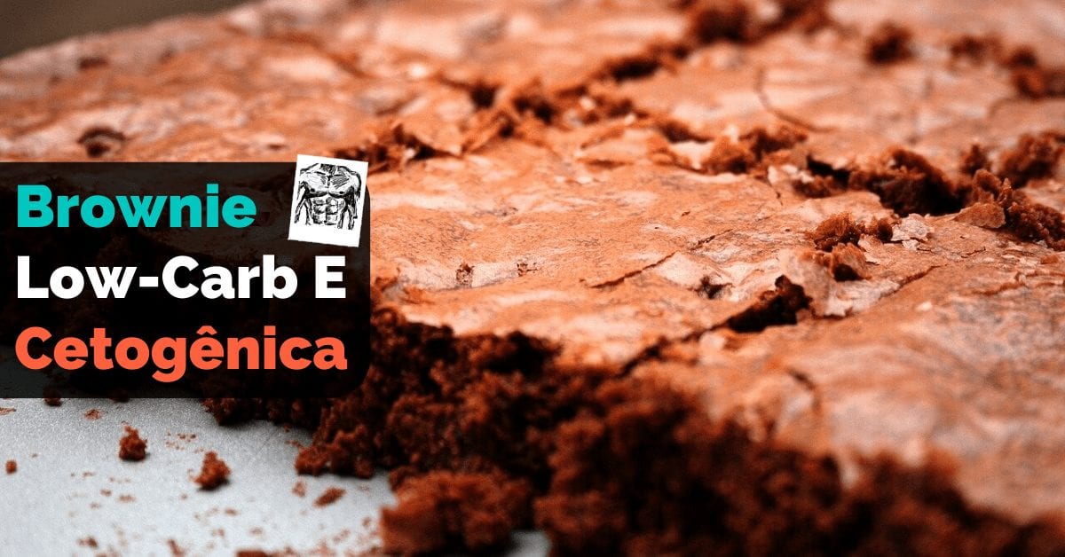 Brownie De Chocolate — Receita Cetogênica E Receita LowCarb